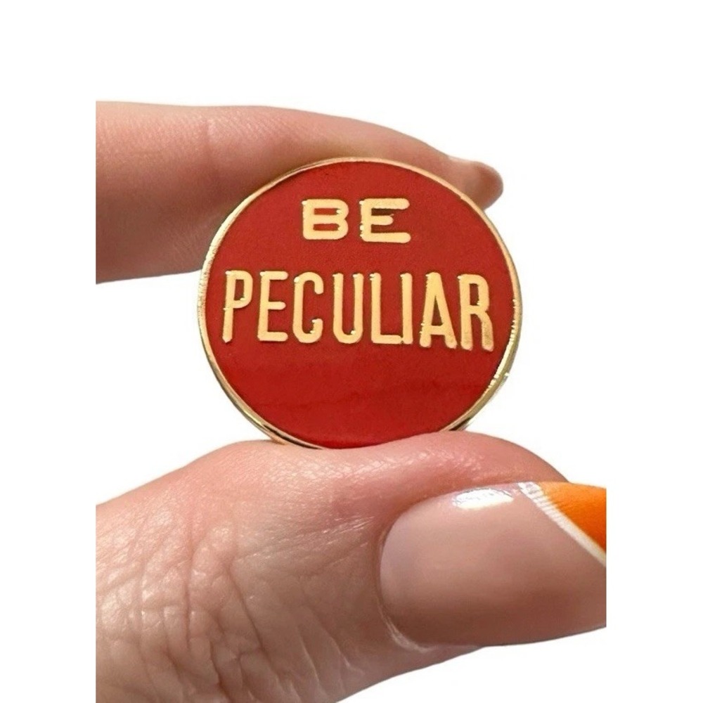 Be Peculiar Red Circle and Gold pin/enamel/lapel mental health